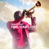 Find Your Light (feat. Alita Moses) - Single album lyrics, reviews, download