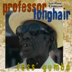 Fess Gumbo by Professor Longhair album reviews, ratings, credits