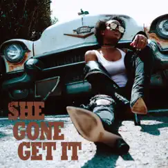 She Gone Get It - Single by Tia London album reviews, ratings, credits