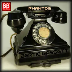 Phantom - Single by Bertie Bassett album reviews, ratings, credits