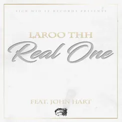 Real One (feat. John Hart) - Single by Laroo album reviews, ratings, credits