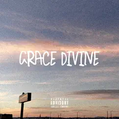 Grace Divine by DJ Who Named album reviews, ratings, credits