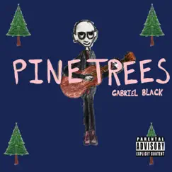 Pine trees Song Lyrics