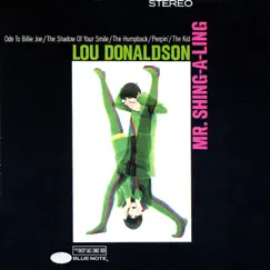 Mr. Shing-A-Ling by Lou Donaldson album reviews, ratings, credits