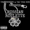 Russian Roulette (feat Taj Tha God & Cassette) - Single album lyrics, reviews, download