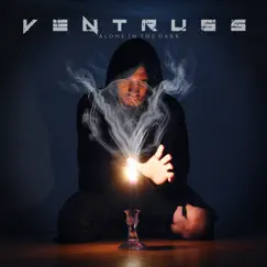 Alone in the Dark - Single by Ventruss album reviews, ratings, credits