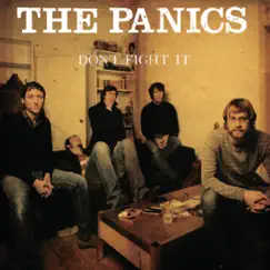 Don't Fight It - EP by The Panics album reviews, ratings, credits
