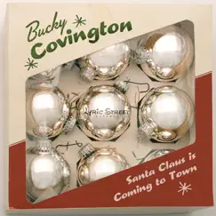 Santa Claus Is Coming to Town - Single by Bucky Covington album reviews, ratings, credits