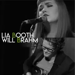 Lia Booth & Will Brahm by Lia Booth & Will Brahm album reviews, ratings, credits