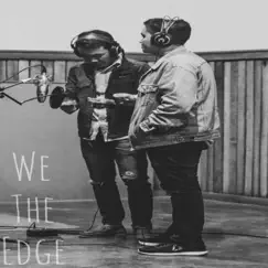 Too Good to Be True - Single by We the Edge album reviews, ratings, credits