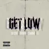 Get Low (Remastered) [feat. Jeremih, T.I. & 2 Chainz] [feat. Jeremih, T.I. & 2 Chainz] song lyrics