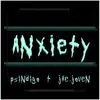 Anxiety (feat. Jae.Joven) - Single album lyrics, reviews, download