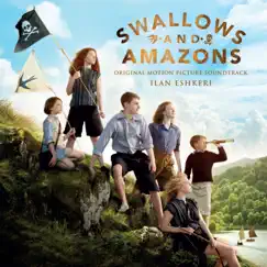 Swallows and Amazons (Original Motion Picture Soundtrack) by Ilan Eshkeri album reviews, ratings, credits