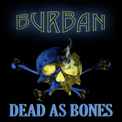 Dead As Bones Song Lyrics