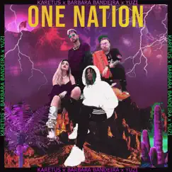 One Nation (feat. Bárbara Bandeira & YUZI) - Single by Karetus album reviews, ratings, credits