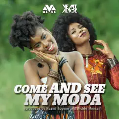 Come and See My Moda (feat. Yemi Alade) [French Version] - Single by MzVee album reviews, ratings, credits
