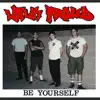 Be Yourself album lyrics, reviews, download