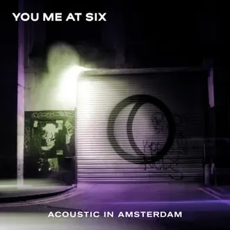 Acoustic in Amsterdam - EP by You Me At Six album download