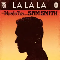 La La La (feat. Sam Smith) [Pále Remix] Song Lyrics
