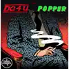 Do 4 U / Popper - EP album lyrics, reviews, download
