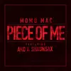 Piece of Me (feat. Äko & Shaun Sax) - Single album lyrics, reviews, download