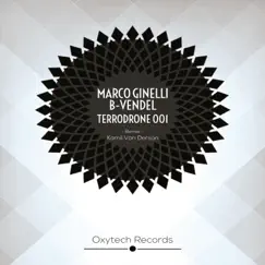 Terrodrone 001 - Single by B-Vendel, Kamil Van Derson & Marco Ginelli album reviews, ratings, credits
