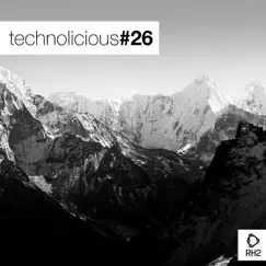 Technolicious #26 by Various Artists album reviews, ratings, credits