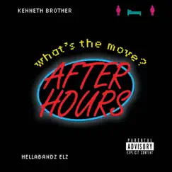 What's the Move (feat. Hellabandz Elz) Song Lyrics