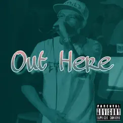 Out Here - Single by Betrae'd album reviews, ratings, credits