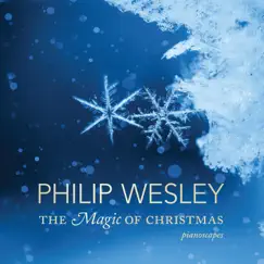 The Magic of Christmas by Philip Wesley album reviews, ratings, credits