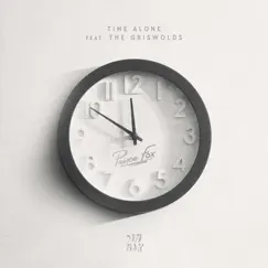 Time Alone (feat. The Griswolds) Song Lyrics