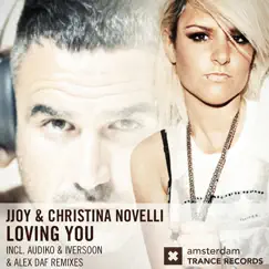 Loving You - EP by JJoy & Christina Novelli album reviews, ratings, credits