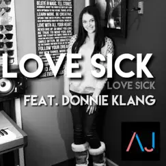 Love Sick (feat. Donnie Klang) Song Lyrics
