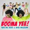 Booma Yee (feat. Jack Mazzoni) [Radio Edit] song lyrics