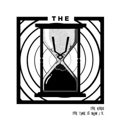 The Time Is Now - Single by The Kudu album reviews, ratings, credits