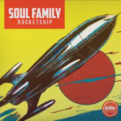 Rocketship - EP by Soul Family album reviews, ratings, credits