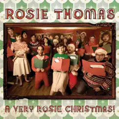 A Very Rosie Christmas! (Expanded Edition) by Rosie Thomas album reviews, ratings, credits
