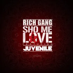 Sho Me Love (feat. Juvenile) Song Lyrics