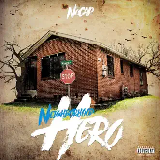 Neighborhood Hero by NoCap album download