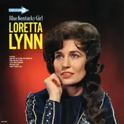 Blue Kentucky Girl by Loretta Lynn album reviews, ratings, credits