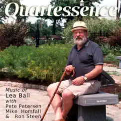 Quartessence by Lea Ball, Pete Petersen, Mike Horsfall & Ron Steen album reviews, ratings, credits