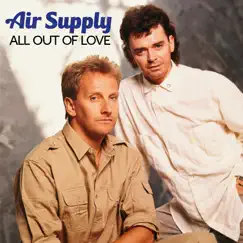 All Out Of Love by Air Supply album reviews, ratings, credits