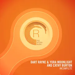 Incomplete - Single by Dart Rayne, Yura Moonlight & Cathy Burton album reviews, ratings, credits