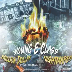 Million Dollar Nightmares (feat. Taz Money) Song Lyrics
