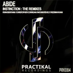 Instinction: The Remixes - EP by Abide album reviews, ratings, credits