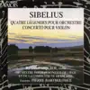 Sibelius: Lemminkäinen Suite and Violin Concerto album lyrics, reviews, download