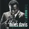 The Best of Miles Davis album lyrics, reviews, download