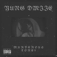 Murderous Tone$ - EP by Yung Dmize album reviews, ratings, credits