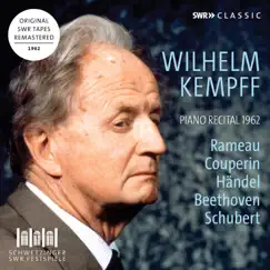 Rameau, Couperin, Handel, Beethoven & Schubert: Works for Piano (Live) by Wilhelm Kempff album reviews, ratings, credits