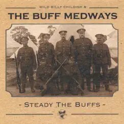 Steady the Buffs by The Buff Medways album reviews, ratings, credits